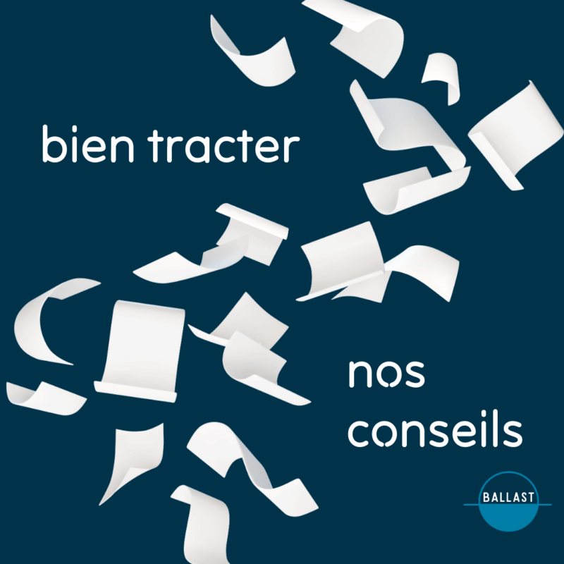 Les conseils des experts en compol de BALLAST pour tracter efficacement en campagne électorale
