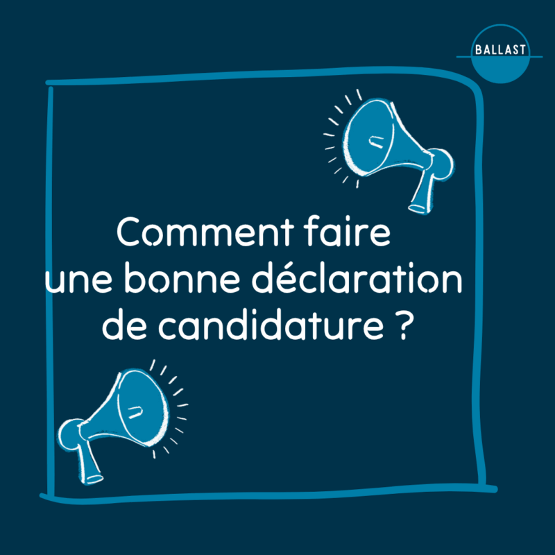 Déclaration de candidature élections candidat en campagne