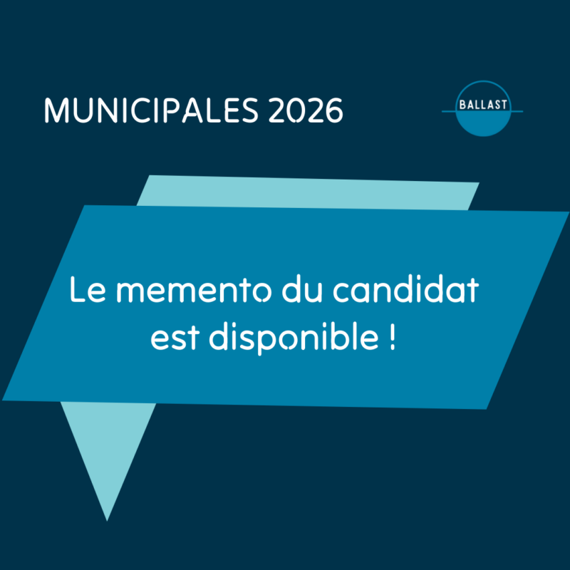 Memento candidat élections municipales et communautaires 2026 _ DR BALLAST 2026