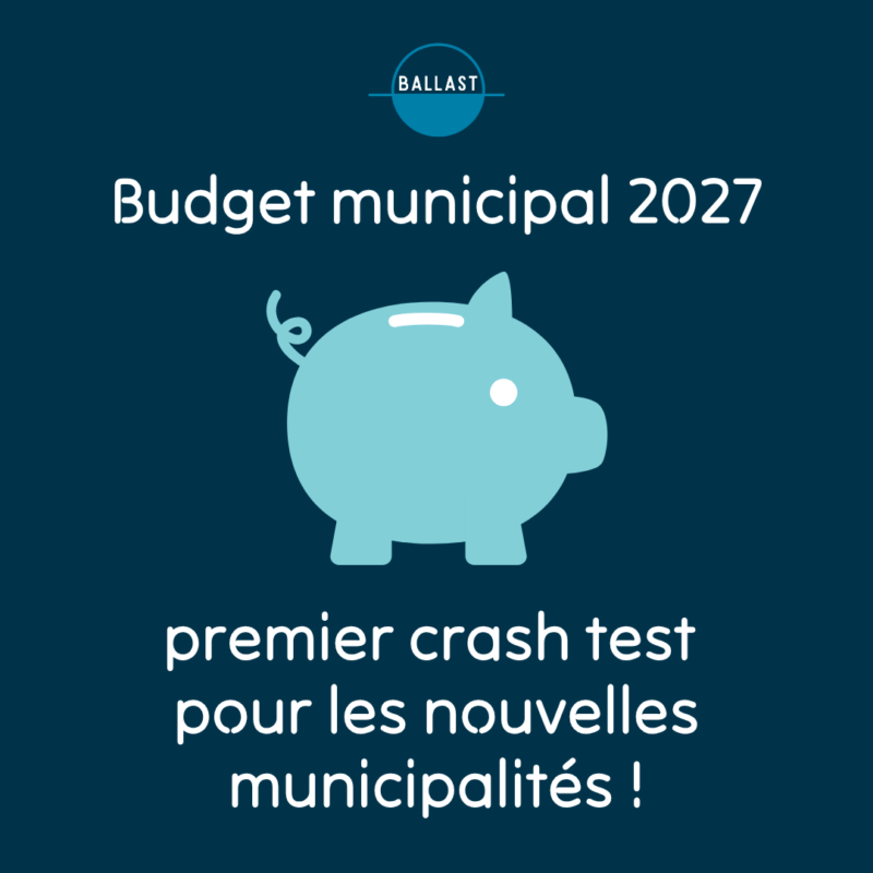 Budget municipal 2027 comment procéder DR BALLAST 2026